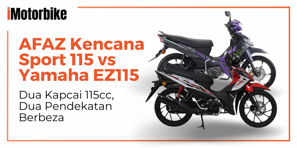 AFAZ Kencana Sport 115 vs Yamaha EZ115
