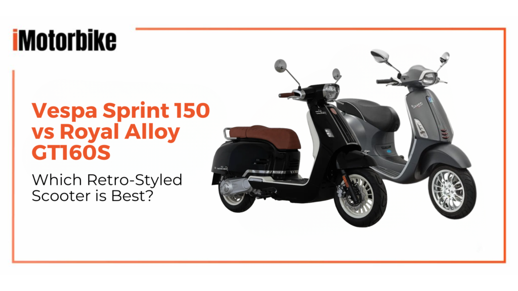Vespa Sprint 150 vs Royal Alloy GT160S